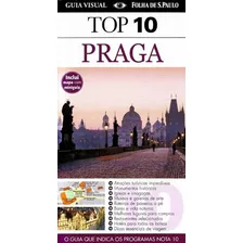 Top 10 - Praga - (guia Visual), De Schwinke, Theodore. Editora Publifolha Editora Em Português