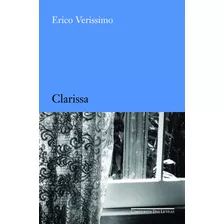 Clarissa, De Verissimo, Erico. Editora Schwarcz Sa, Capa Mole Em Português, 2005