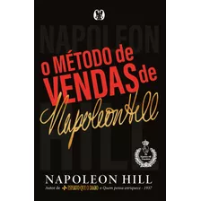 O Método De Vendas De Napoleon Hill, De Hill, Napoleon. Editora Cdg Edições E Publicações Eireli, Capa Mole Em Português, 2021