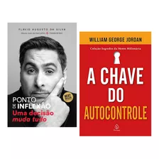 Livro Ponto De Inflexão + A Chave Do Autocontrole