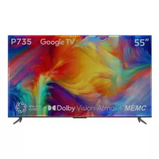 Televisor Smart 55 Pulgadas Tcl Led Uhd 4k Android P735