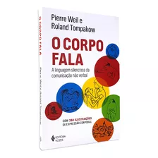 Livro O Corpo Fala Linguagem Corporal Psicologia Pierre Weil