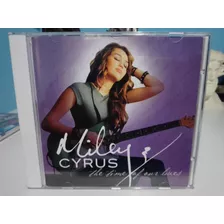 Cd Miley Cyrus The Time Of Our Lives (importado)