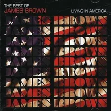 James Brown Living In America Best Of Cd Nuevo Importad&-.