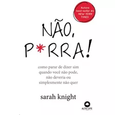 Nao, Porra!