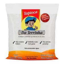 Tapioca Da Terrinha 500g Goma Pronta Para Preparo