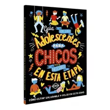 Guía De Los Adolescentes Para Chicos ( Solo Originales)