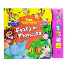 Livro Sons Animados: Festa Na Floresta