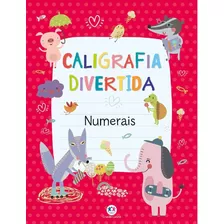 Caligrafia Divertida: Numerais