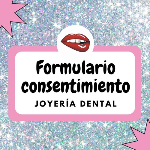 Formulario Consentimiento Joyería Dental, Gema Dental Pdf