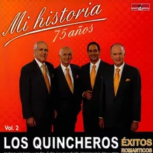 Cd Los Huasos Quincheros Mi Historia 75 Años Románticos