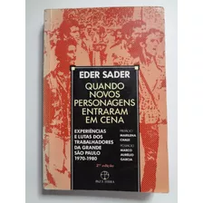 Livro Quando Novos Personagens Entraram Em Cena Eder Sader