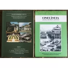 2 Livros Patrimônio Turístico Da Cidade Do Rio De Janeiro: Catumbi, Quinta Da Boavista, Fortificações Da Cidade, Igrejinha N.s. Da Cabeça E Cinelândia