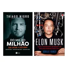 Kit Do Mil Ao Milhão + Elon Musk - Spacex E Tesla