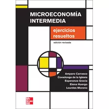 Livro Fisico - Microeconomia Intermedia: Problemas Y Cuestiones