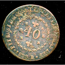 Brasil Império 40 Réis 1829 Cobre C601 Frete Grátis L.1167