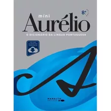 Livro Mini Aurelio - O Dicionario Da Lingua Portuguesa: C...