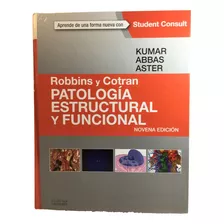 Patología Estructural Y Funcional. Robbins Y Cotran