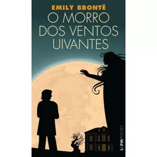 Livro O Morro Dos Ventos Uivantes - Bronte, Emily [2011]