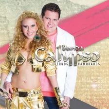 Cd Eternos Namorados Banda Calypso