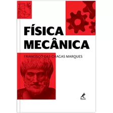 Física Mecânica, De Marques, Francisco Das Chagas. Editora Manole Ltda, Capa Mole Em Português, 2016