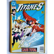 Los Nuevos Titanes Vol 1 Caos Total Nuevo Comics Duncant 