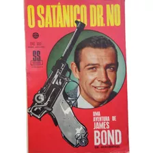 Hq James Bond Nº3 Rge Ano 1965 O Satânico Dr. No Excelente! Raro!