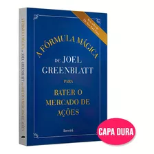 Livro Fórmula Mágica De Joel Greenblatt O Mercado De Ações