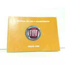 Manual De Uso E Manutenção Fiat Palio Fire Original 