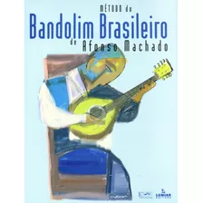 Método Do Bandolim Brasileiro, De Machado, Afonso. Editora Irmãos Vitale Editores Ltda, Capa Mole Em Português, 2009