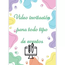 Videos Invitación Con Ubicación Y Confirmación De Asistencia