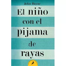 El Niño Con El Pijama De Rayas, De Boyne, John. Serie Salamandra Bolsillo, Vol. 0.0. Editorial Salamandra Bolsillo, Tapa Blanda, Edición 1.0 En Español, 2020