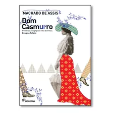 Dom Casmurro - Coleção Travessias, De Machado De Assis. Editora Moderna (paradidaticos), Capa Mole Em Português