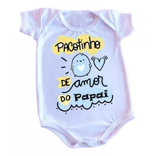 Body Pacotinho De Amor Do Papai - Ideal Para Dia Dos Pais