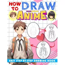  Livro: Como Desenhar Livro De Anime: Fácil Aprenda A Desenh