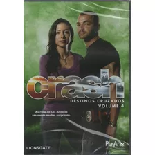 Dvd Crash Destinos Cruzados Volume 4 - Dublado