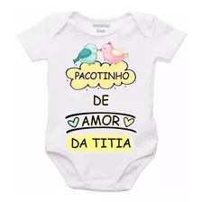 Body Bebê Frases Pacotinho De Amor Da Titia F759