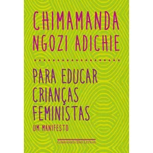 Livro Para Educar Crianças Feministas