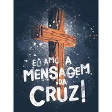 Biblia Naa Mensagem Da Cruz: Biblia Naa Mensagem Da Cruz, De Mqi. Editora Maquinaria Studio, Capa Dura, Edição 1 Em Português, 1900