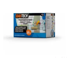 Impermeabilizante 2,5kg Transparente Fosco Bautech Bautech