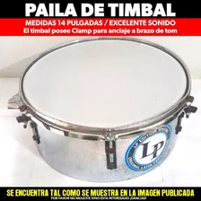 Paila De Timbal 14 Pulgadas Incluye Base Clamp ¡ofertazo!