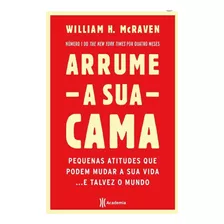 Arrume A Sua Cama Pequenas Coisas Que Podem Mudar A Sua Vida