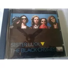 The Black Crowes Cd Italiano Sister Luck 1991 