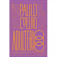 Adultério - Coelho, Paulo