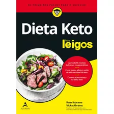 Dieta Keto Para Leigos: Os Primeiros Passos Para O Sucesso, De Abrams, Rami. Série Para Leigos Starling Alta Editora E Consultoria Eireli, Capa Mole Em Português, 2021