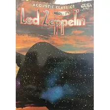 Led Zeppelin - Acoustic Classics Vol. 2 - Authentic Guitar Tab De Led Zeppelin Pela Warner Bros (1995)