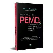 Metodologia Pemd: Metodologia Pemd, De Carvalho, Nino. Editora Dvs Editora, Capa Mole, Edição 1 Em Português, 2023