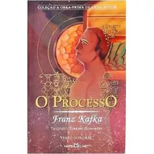 O Processo - Coleção A Obra Prima De Cada Autor