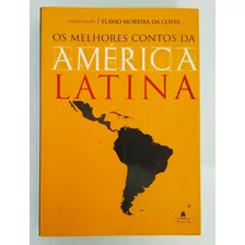 Livro Usado Os Melhores Contos Da America Latina 582 Paginas