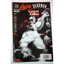 Lobo E Deadman: O Canalha E O Careca - Dc Comics Especial Hq